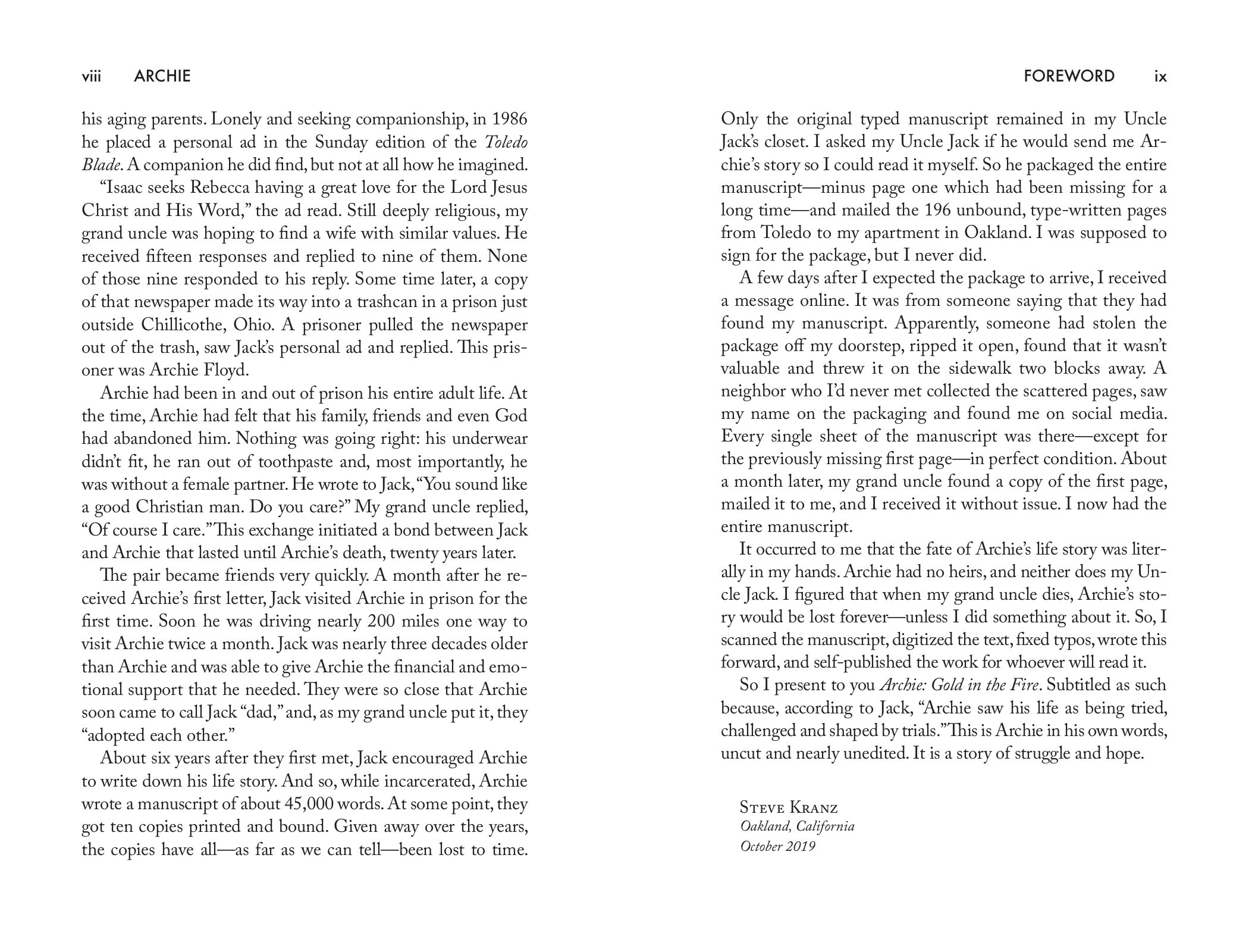 Part title ARCHIE facing chapter one, Rigorously Honest
